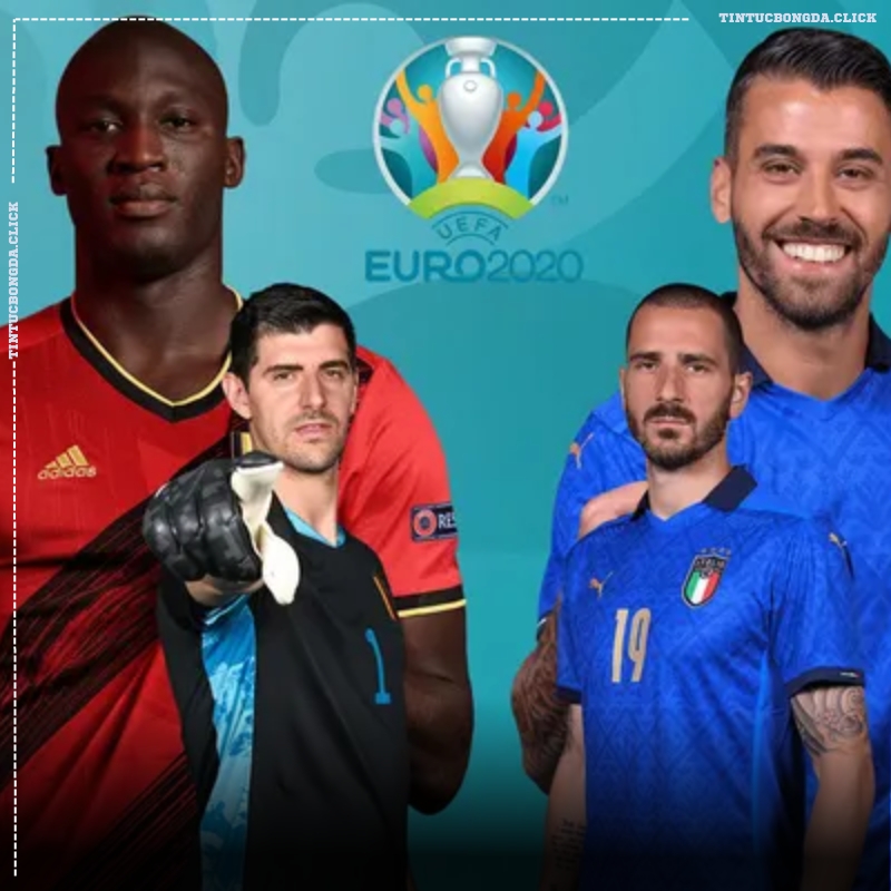 Tứ kết Euro 2021 - Bỉ và Italia